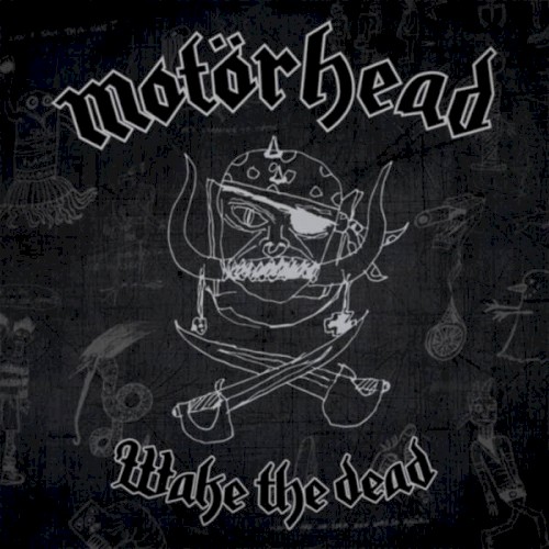 Motorhead 的 Wake the Dead 专辑封面