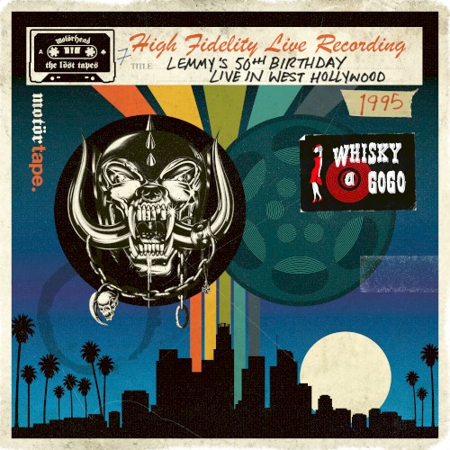 Motorhead 的 The Löst Tapes, Vol. 7: Lemmy’s 50th Birthday, Live in West Hollywood, 1995 專輯 封面