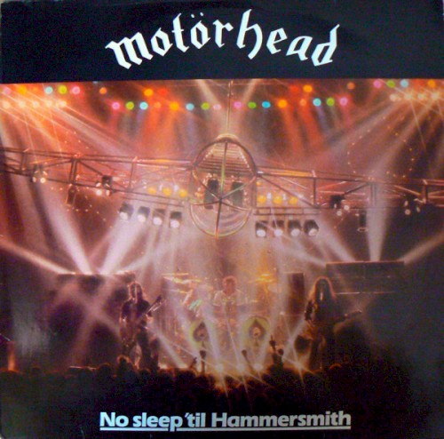 Pochette de No Sleep ’Til Hammersmith par Motorhead (album)