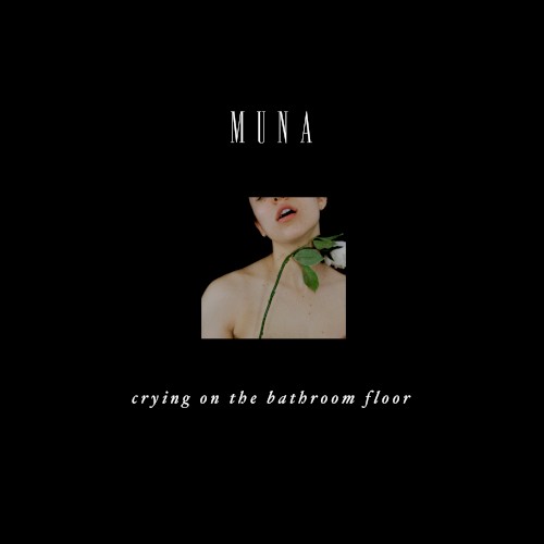 Cover-Artwork für die Single Crying on the Bathroom Floor von MUNA