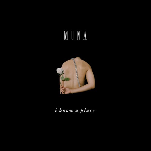Pochette de I Know a Place par MUNA (single)