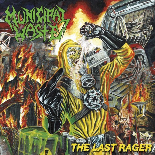 Municipal Waste 的 The Last Rager EP封面