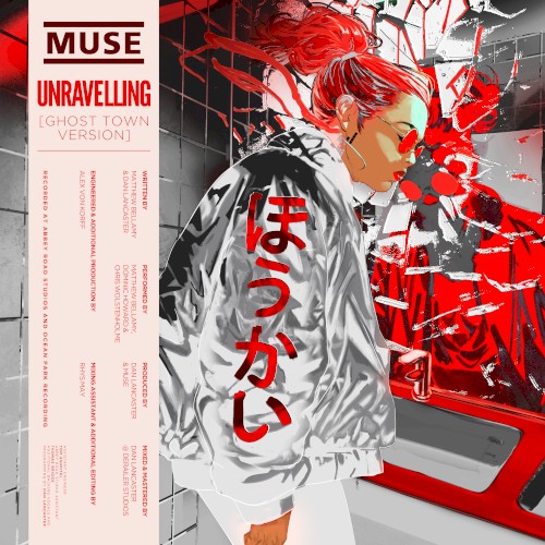 Pochette de Unravelling (Ghost Town version) par Muse (single)