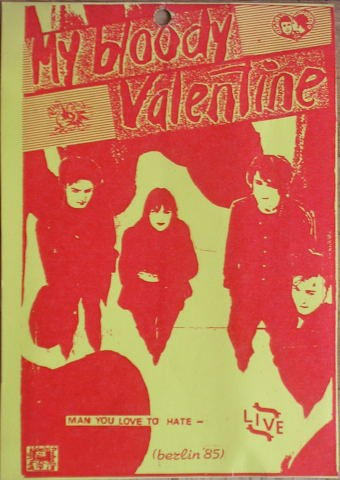 My Bloody Valentine 的 Man You Love to Hate - Live 专辑封面