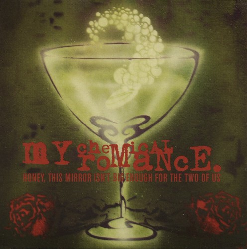 My Chemical Romance 的 Honey, This Mirror Isn’t Big Enough for the Two of Us 单曲封面