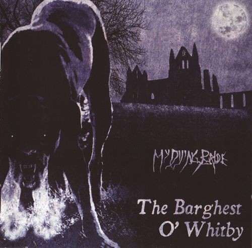 My Dying Bride 的 The Barghest o’ Whitby EP封面