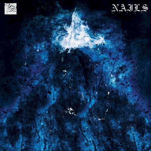 Pochette de Skin like Iron / Nails par Nails (EP)