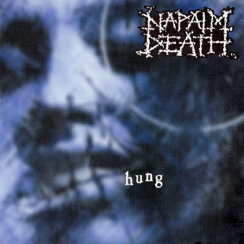 Hung by Napalm Death single cover art
