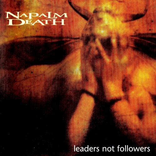 napalm-death_leaders-not-followers_ep