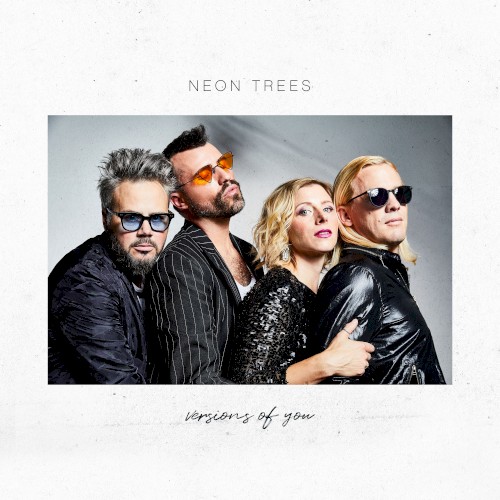 Neon Trees 的 versions of you EP 封面