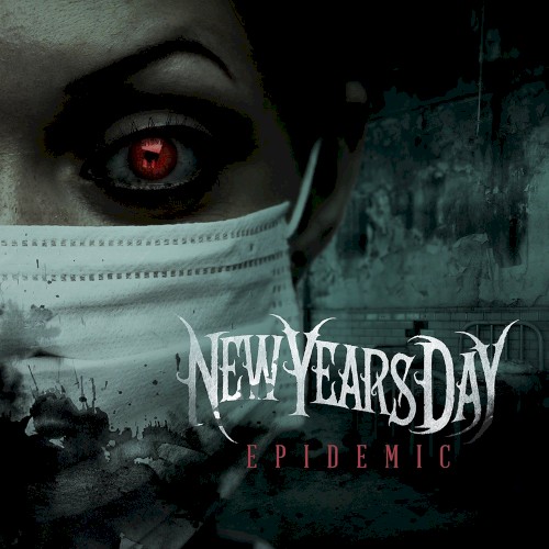 Epidemic by New Years Day EP cover art