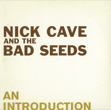 Cover-Artwork für das Album An Introduction von Nick Cave and the Bad Seeds