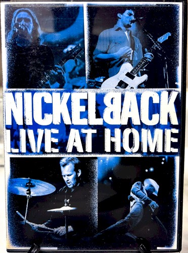 Pochette de Live at Home par Nickelback (album)