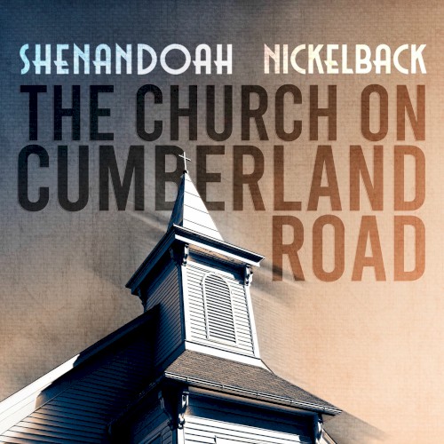 Nickelback 的 The Church on Cumberland Road 單曲 封面