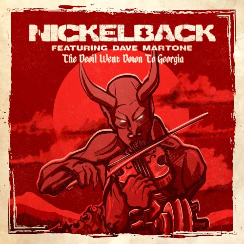 The Devil Went Down to Georgia by Nickelback single cover art