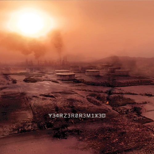 Nine Inch Nails 的 Y34RZ3R0R3M1X3D 专辑封面