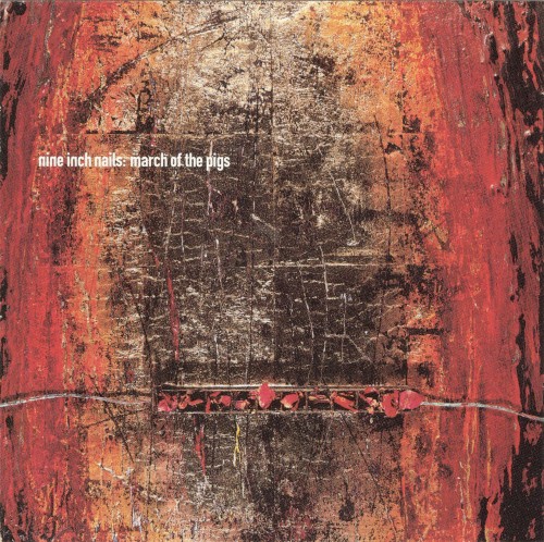 Portada del sencillo March of the Pigs de Nine Inch Nails