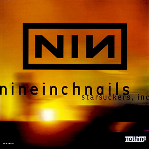 Nine Inch Nails 的 Starfuckers, Inc. 单曲封面