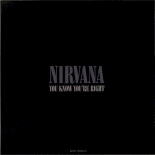 You Know You’re Right by Nirvana single cover art