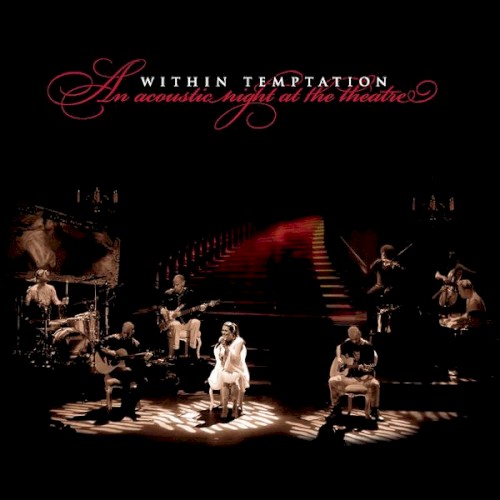 Cover-Artwork für das Album An Acoustic Night at the Theatre von Within Temptation