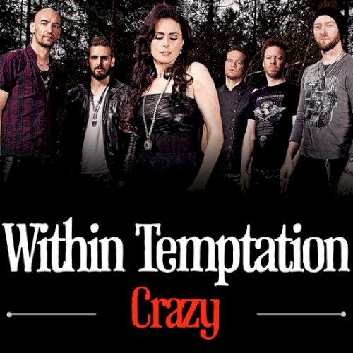 Portada del sencillo Crazy de Within Temptation