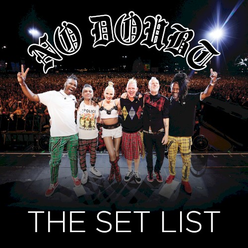 Cover-Artwork für das Album The Set List von No Doubt