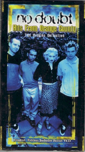 Hits from Orange County: The Singles Collection by No Doubt album cover art