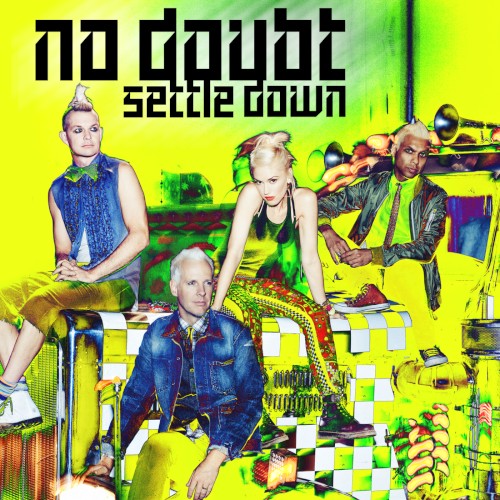 Settle Down by No Doubt single cover art