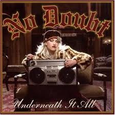 Underneath It All by No Doubt single cover art