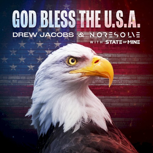 Cover-Artwork für die Single God Bless the U.S.A. von No Resolve