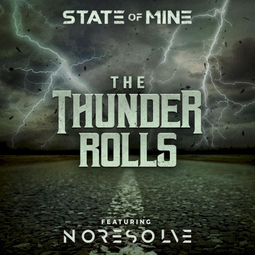 Portada del sencillo The Thunder Rolls de No Resolve