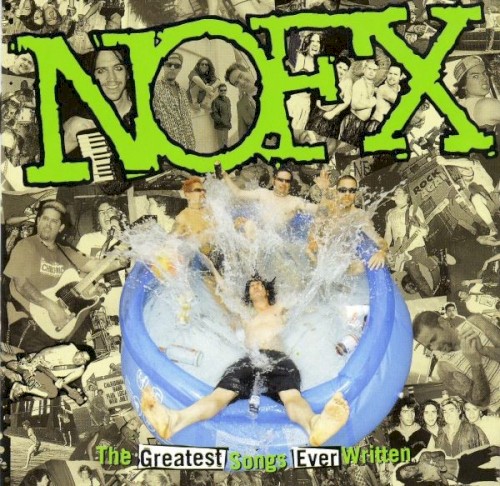 The Greatest Songs Ever Written (By Us) by NOFX album cover art