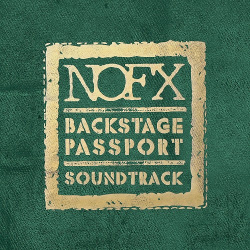 NOFX 的 Backstage Passport Soundtrack 专辑封面