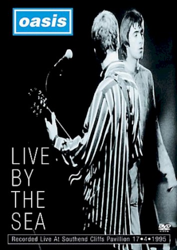 Live by the Sea by Oasis album cover art