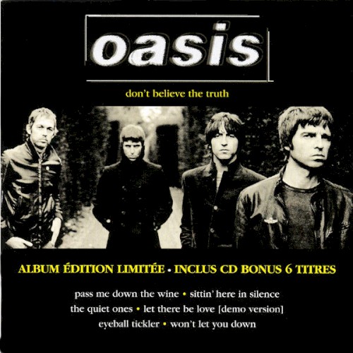 Oasis 的 Don't Believe The Truth (album édition limitée) EP封面