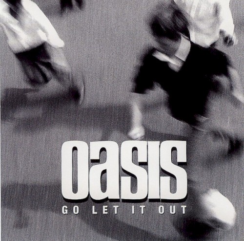 Go Let It Out by Oasis single cover art