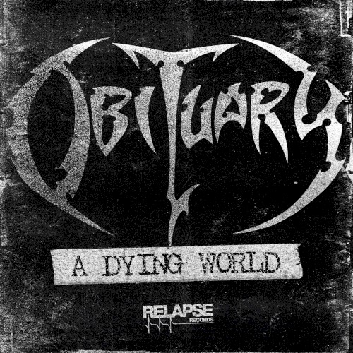 A Dying World by Obituary single cover art