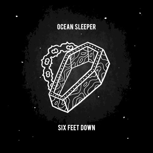 Pochette de Six Feet Down par Ocean Sleeper (EP)