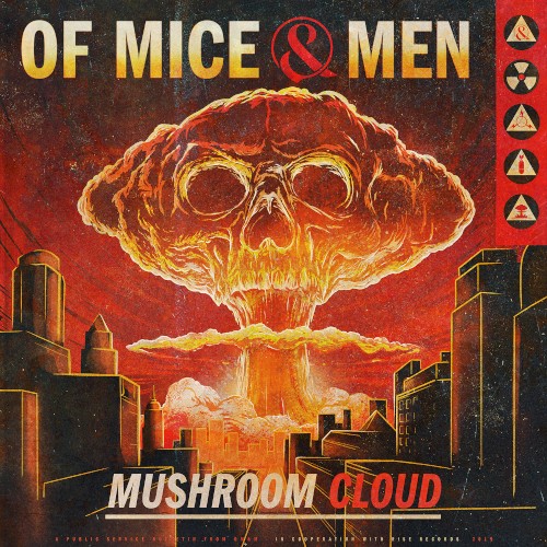 Cover-Artwork für die Single Mushroom Cloud von Of Mice and Men