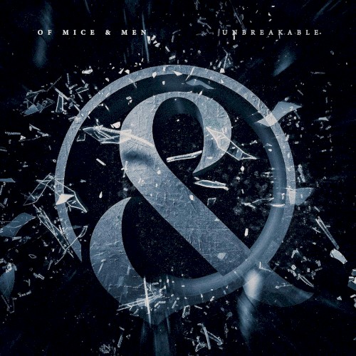 Unbreakable by Of Mice and Men single cover art