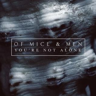 You’re Not Alone by Of Mice and Men single cover art