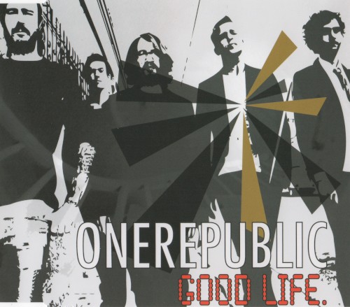OneRepublic 的 Good Life 单曲封面