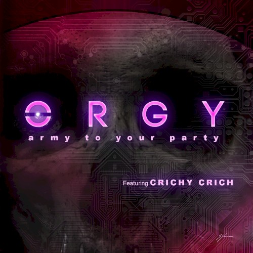 Portada del sencillo Army to Your Party de Orgy