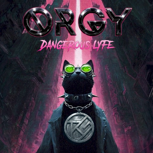 Cover-Artwork für die Single Dangerous Lyfe von Orgy