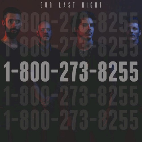1-800-273-8255 by Our Last Night single cover art