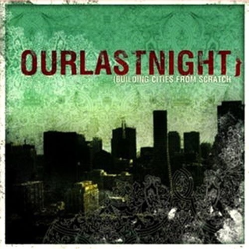 Building Cities From Scratch by Our Last Night EP cover art