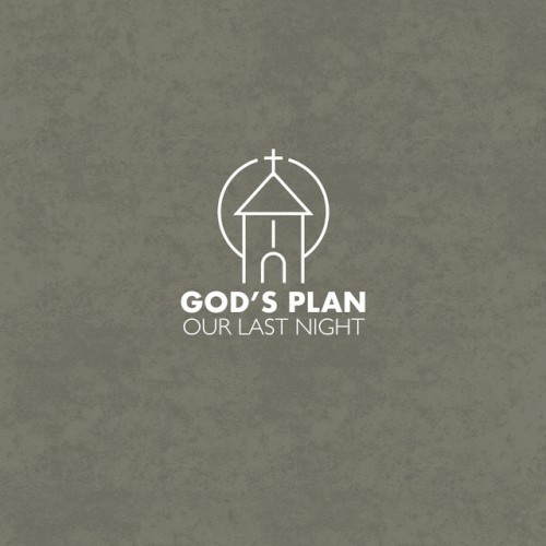 God’s Plan by Our Last Night single cover art