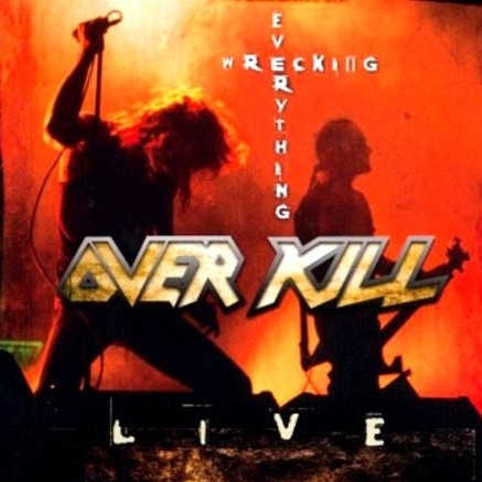 Cover-Artwork für das Album Wrecking Everything von Overkill