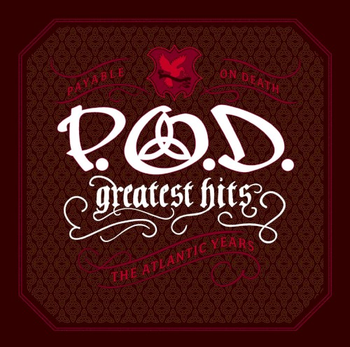 Pochette de Greatest Hits: The Atlantic Years par P.O.D. (album)