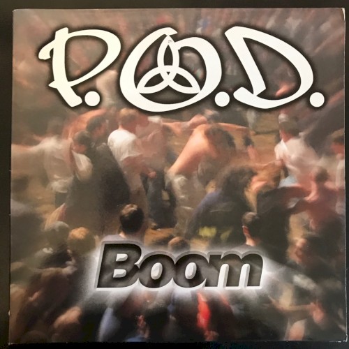 Boom by P.O.D. single cover art